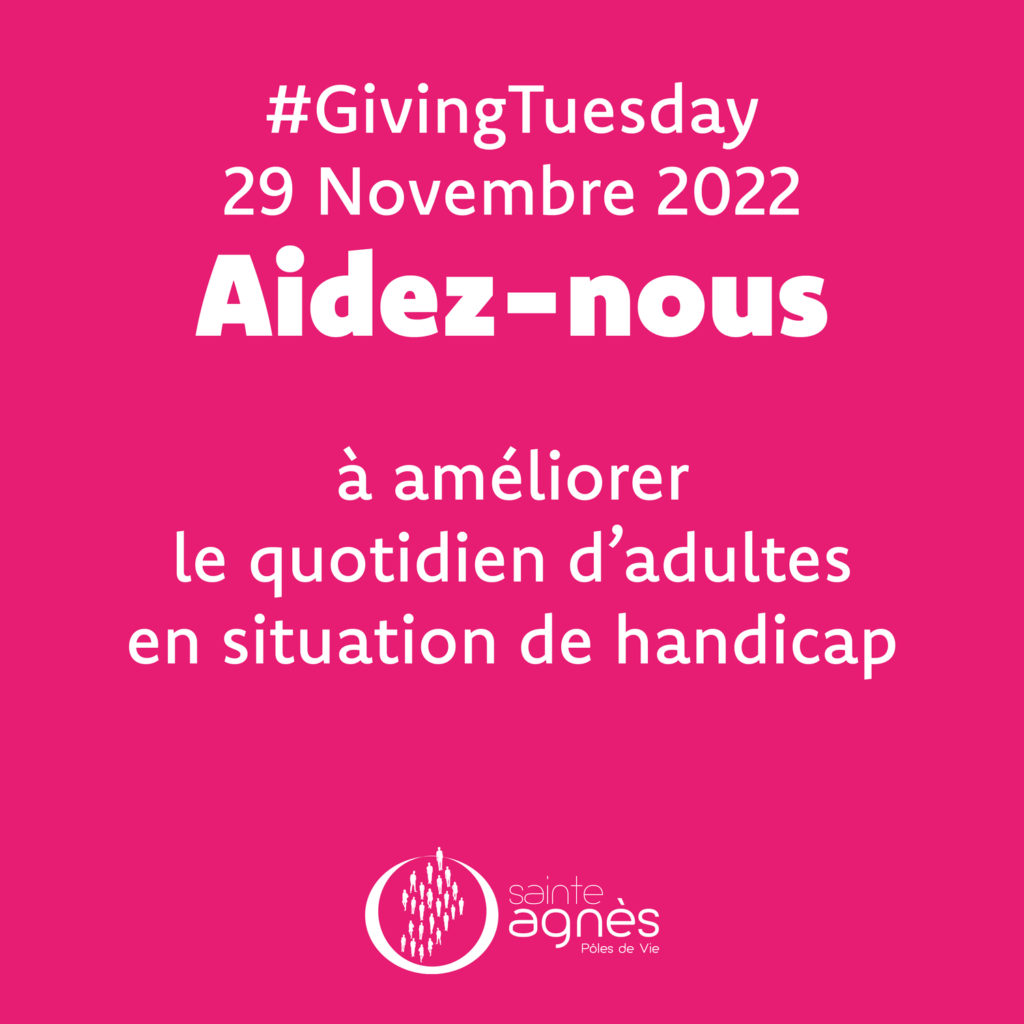 Giving Tuesday 2022 Association Sainte-Agnès